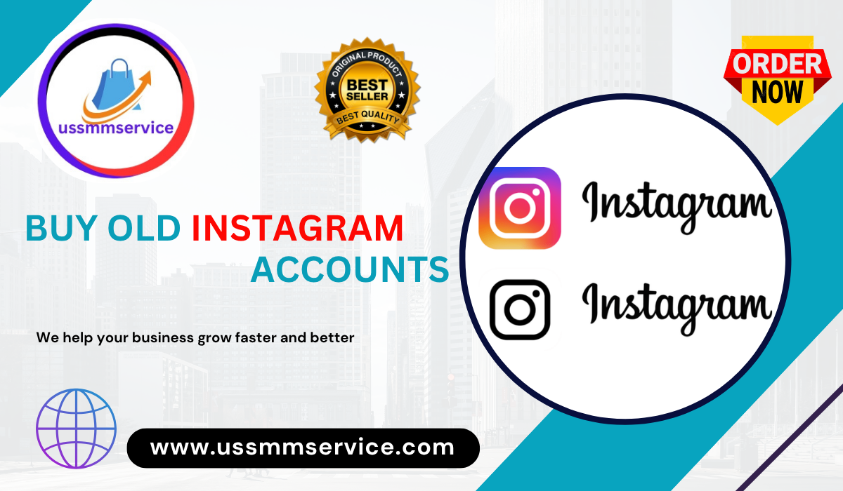 Buy Old Instagram Accounts